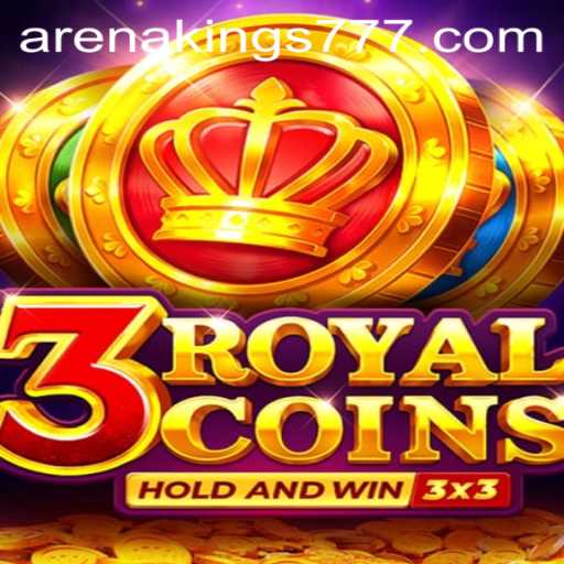 Dive into the World of 3royalcoins: Arena Kings