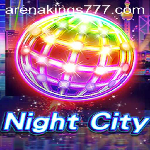 Exploring the Thrills of NightCity: The Arena Kings Challenge