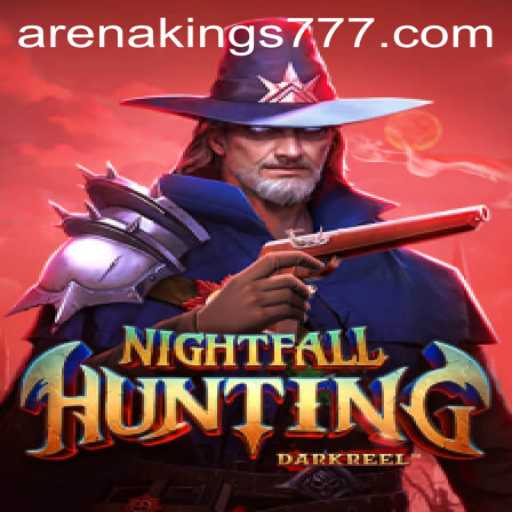 Unveiling the Thrills of NightfallHunting: The Arena Kings Adventure